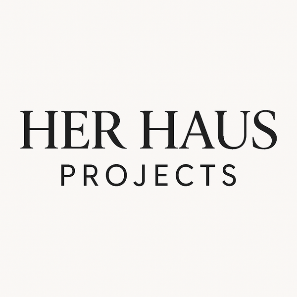 Her Haus Projects